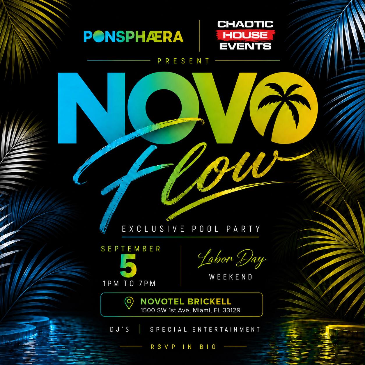 NOVO Flow exclusive pool party Labor Day Weekend September 5 2026 at Novotel Miami Brickell presented by Ponsphaera and Chaotic House Events